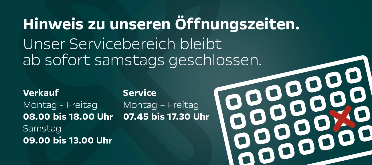 neue Öffnungszeiten Service